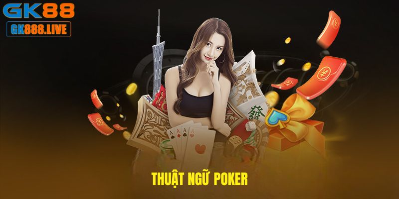 Thuật ngữ poker